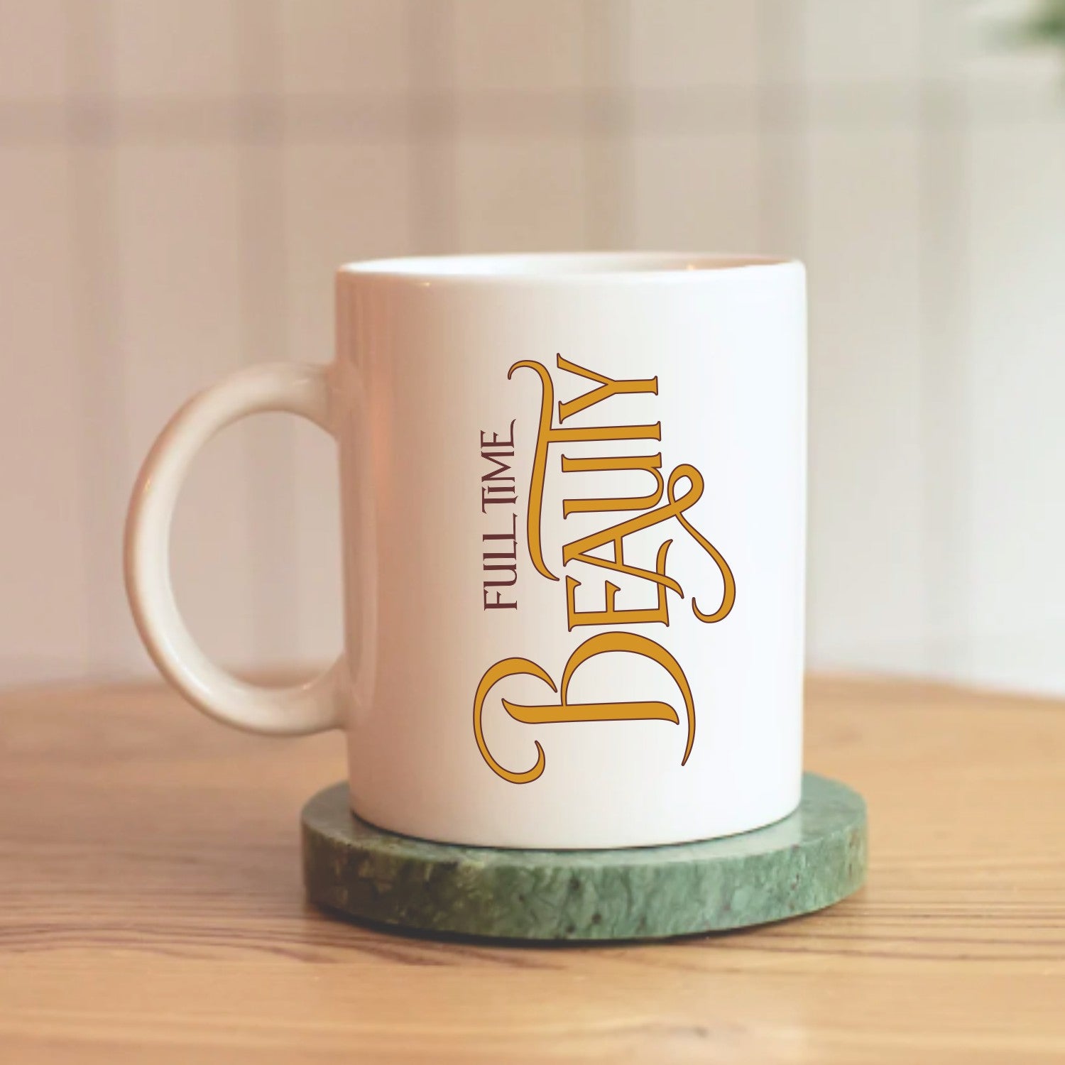 Cană personalizată FULL TIME BEAUTY