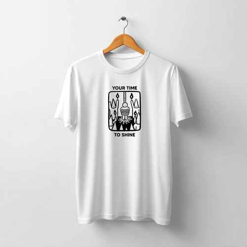 Tricou Your Time To Shine